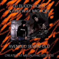 Album cover for Avenged Sevenfold by DJ Buddy Holly & Freeway Migliore