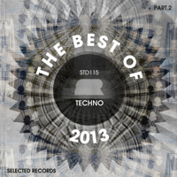 Various Artists - The Best of Selected Records 2013, Part 2: Techno artwork
