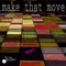 Make That Move - Randi S. lyrics