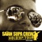 Hold Up - Saïan Supa Crew lyrics
