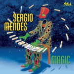 Album - Sergio Mendes - Don't Say Goodbye (feat. John Legend)