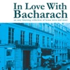 In Love With Bacharach