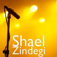 Zindegi — Shael