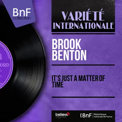 It's Just a Matter of Time (Mono Version) - EP - Brook Benton