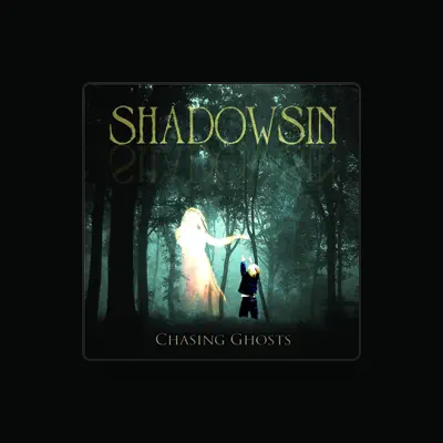 Listen to Shadowsin, watch music videos, read bio, see tour dates & more!