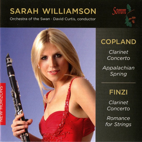 Copland: Clarinet Concerto & Appalachian Spring - Finzi: Clarinet Concerto & Romance for Strings