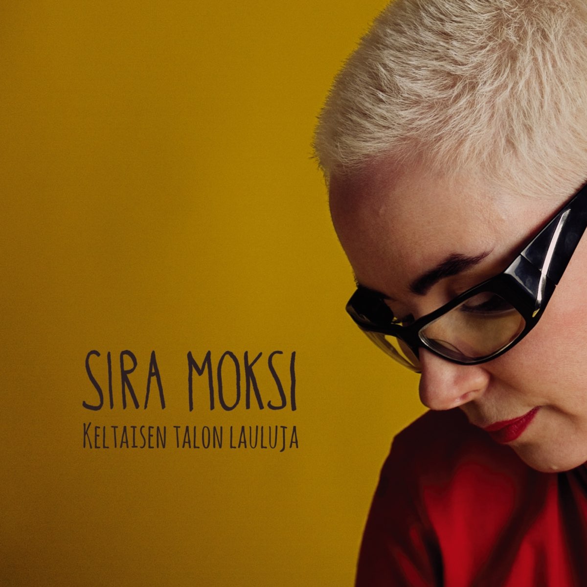 Keltaisen Talon Lauluja by Sira Moksi on Apple Music