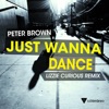 Just Wanna Dance (Lizzie Curious Remix) - Single