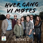 Hver Gang VI Møtes - Sesong 2 artwork