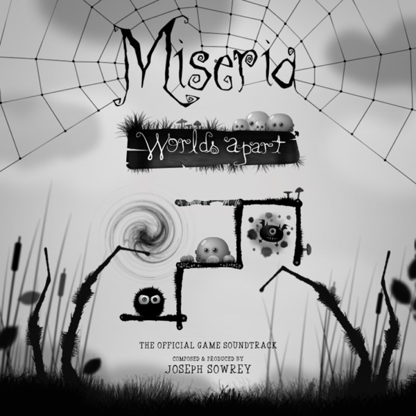Miseria – World’s Apart (The Official Game Soundtrack)