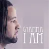 Gyamma - I Am
