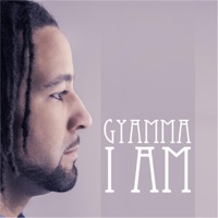 Gyamma - I Am