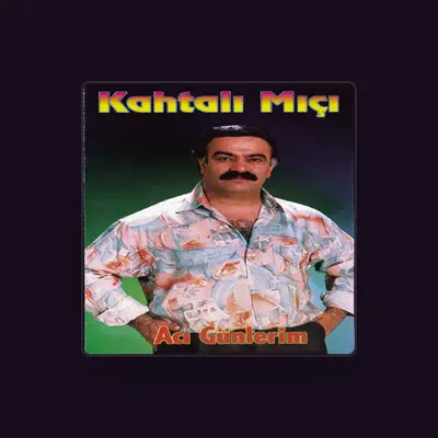 Listen to Kahtalı Mıçı, watch music videos, read bio, see tour dates & more!
