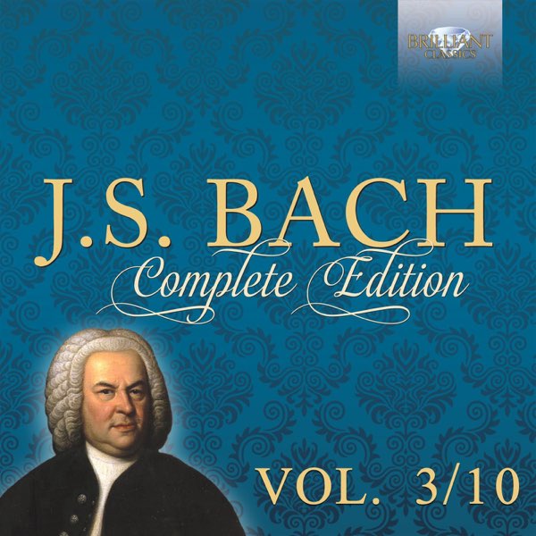 J.S. Bach: Complete Edition, Vol. 3/10 - Album by Various