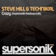 Crazy Supersonik Hardcore Edit Steve Hill vs Technikal Single