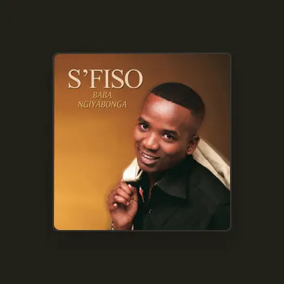 Listen to Sfiso, watch music videos, read bio, see tour dates & more!