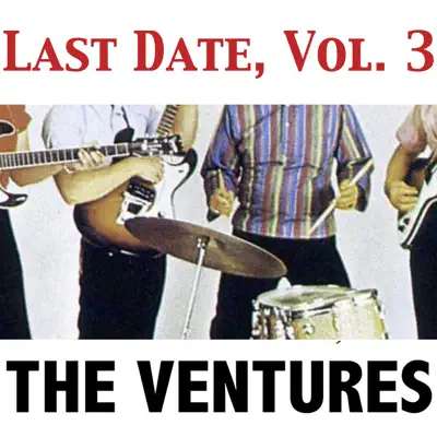 Last Date, Vol. 3 - The Ventures