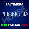 Phonobia (Expanded Groove Sensation from Italian Punch) - Baltimora new Single