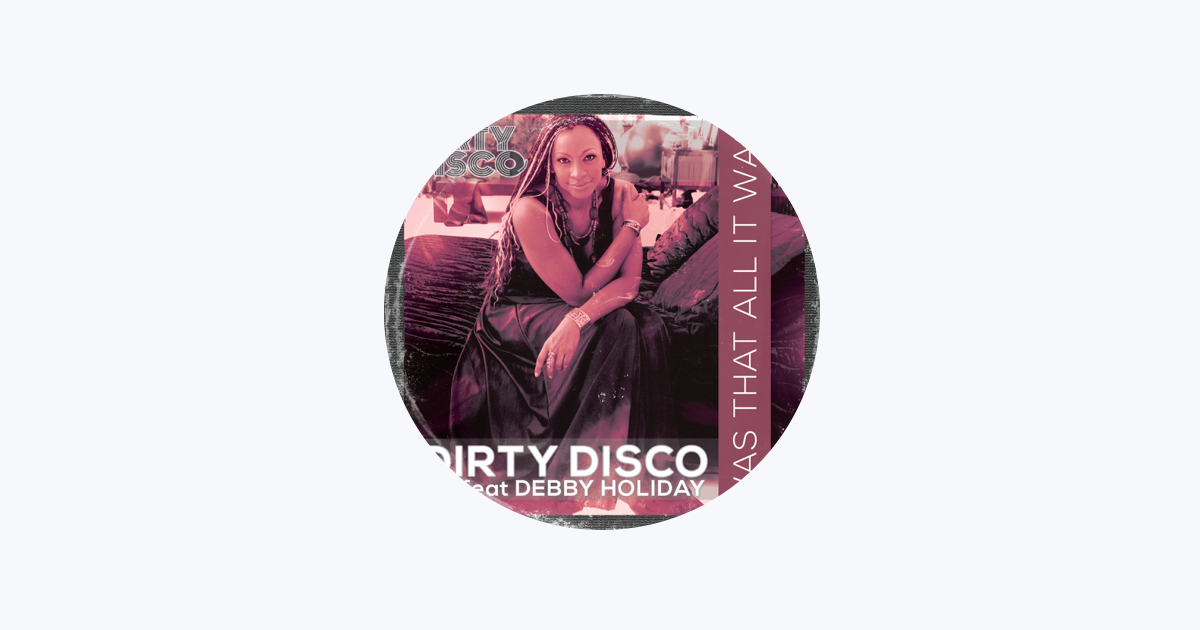 Dirty Disco - Apple Music
