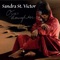 Awakenings - Sandra St. Victor lyrics