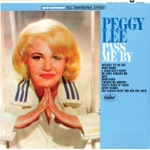 Peggy Lee - Sneakin' Up On You