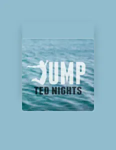 Ted Nightsを聴いたり、ミュージックビデオを鑑賞したり、経歴やツアー日程などを確認したりしましょう！