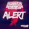 Markus Amenaza - Alert (Original Mix)