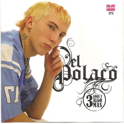 El polaco - 3 años y algo más