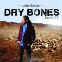 DRY BONES — JOHN BIDDEN