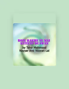 收听 Tahir Mehmood Nayyar、观看音乐视频、阅读小传、查看巡演日期等 ！