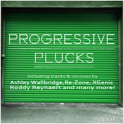 Listen to Progressive Plucks, Vol. 2 by Various Artists