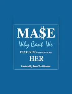Ma$eを聴いたり、ミュージックビデオを鑑賞したり、経歴やツアー日程などを確認したりしましょう！
