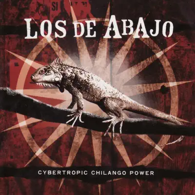 Cybertropic Chilango Power - Los de Abajo