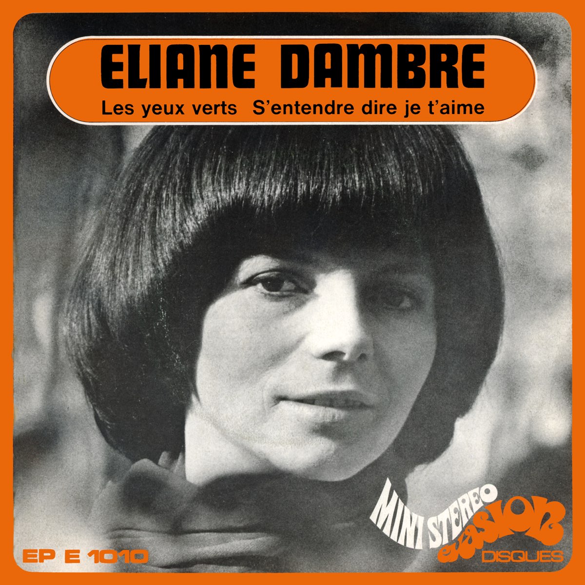 ‎Les yeux verts / S'entendre dire je t'aime (Evasion 1969) - Single ...