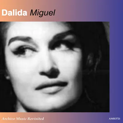 Miguel - Dalida