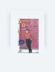 Listen to Ahmet Bayram, watch music videos, read bio, see tour dates & more!