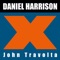 John Travolta - Daniel Harrison lyrics