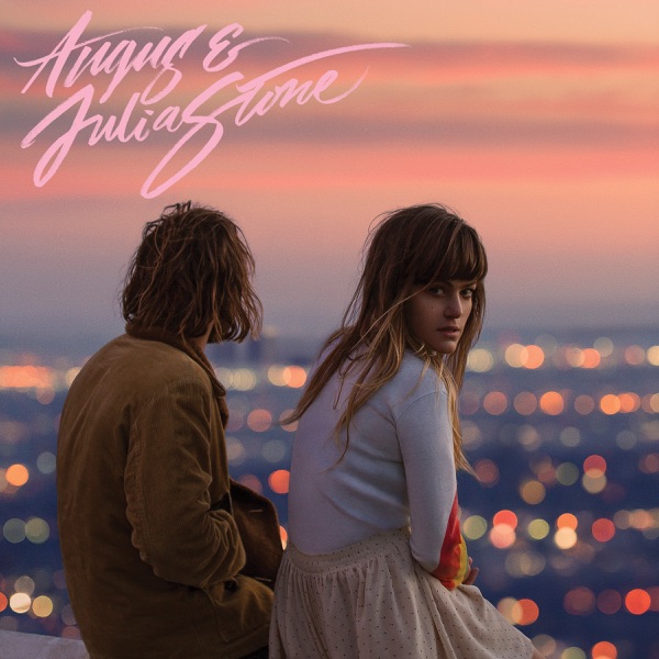 Angus & Julia Stone (Deluxe Edition) - Angus & Julia Stone