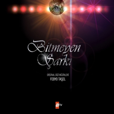 Bitmeyen Şarkı (Orijinal Dizi Müzikleri)