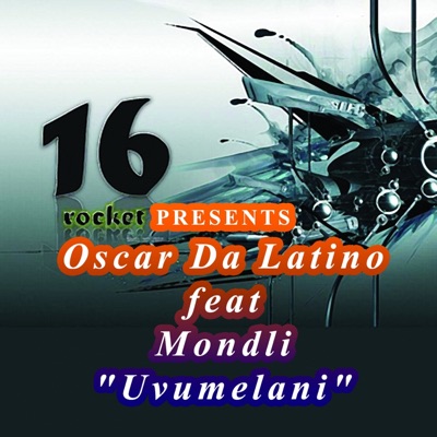 Uvumelani (feat. Mondli) - EP
