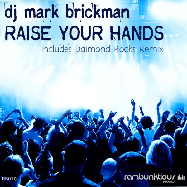 Raise Your Hands - Single
