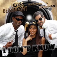 I Don't Know (feat. Kijahman) - Single - Joss Beaumont