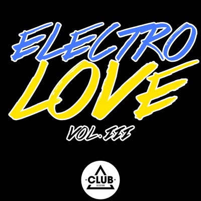 Electro Love, Vol. 3