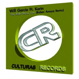 The Ride Music Live (feat. Karin) Will Garcia
