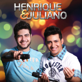 Henrique e Juliano (Ao Vivo) - Henrique & Juliano