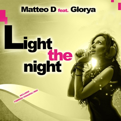 Light the Night (feat. Glorya) - EP