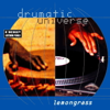 Drumatic Universe - Lemongrass