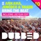 Bring the Beat [2014 World Dj Festival Anthem] - Arikama, Juncoco & Shaun lyrics