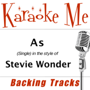 As (in the style of Stevie Wonder) [Backing Track] - Backing Tracks Minus Vocals