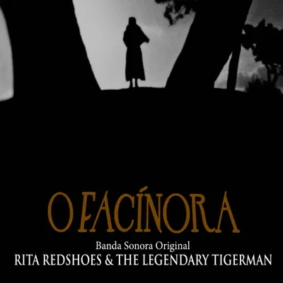 O Facínora - Ost - Rita Redshoes O Facínora - Ost - Rita Redshoes